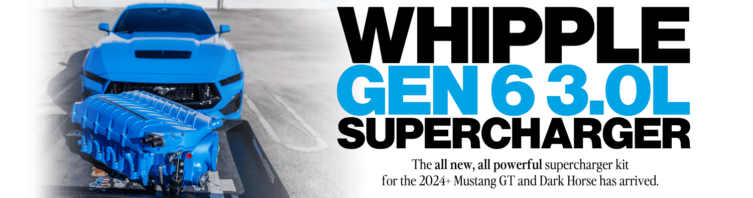 S650 Mustang Officially released: Whipple Gen 6 3.0L Supercharger Kits for the 2024+ Mustang! 2024whipplekit_header