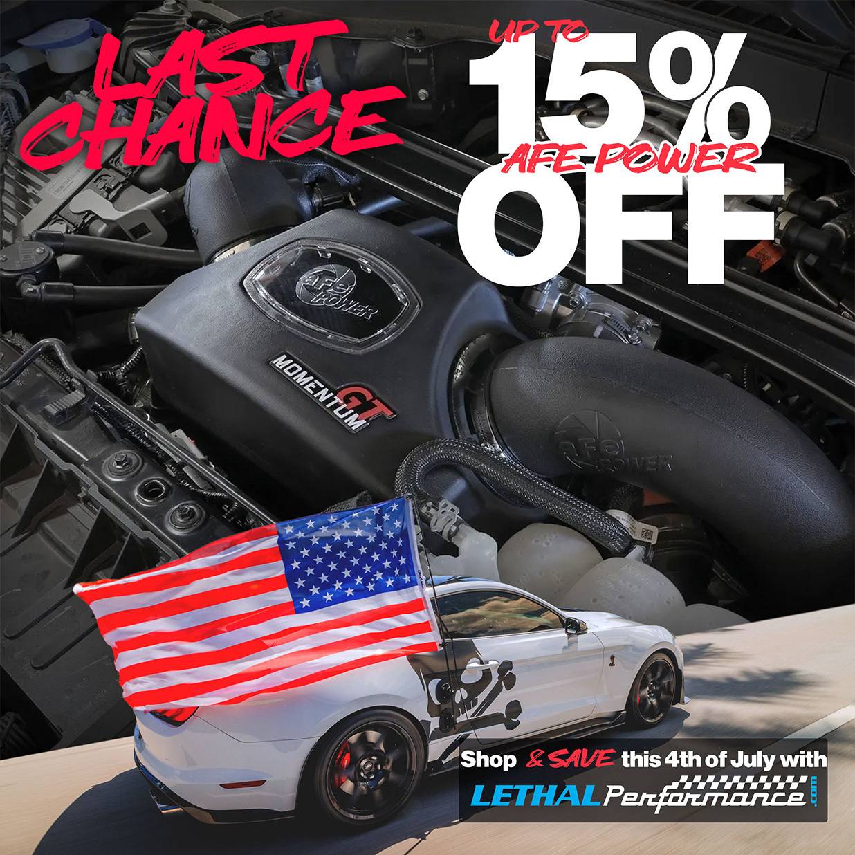 S650 Mustang Lethal Performance 2025 4th of July Sale is LIVE! afe expl. st4th last 