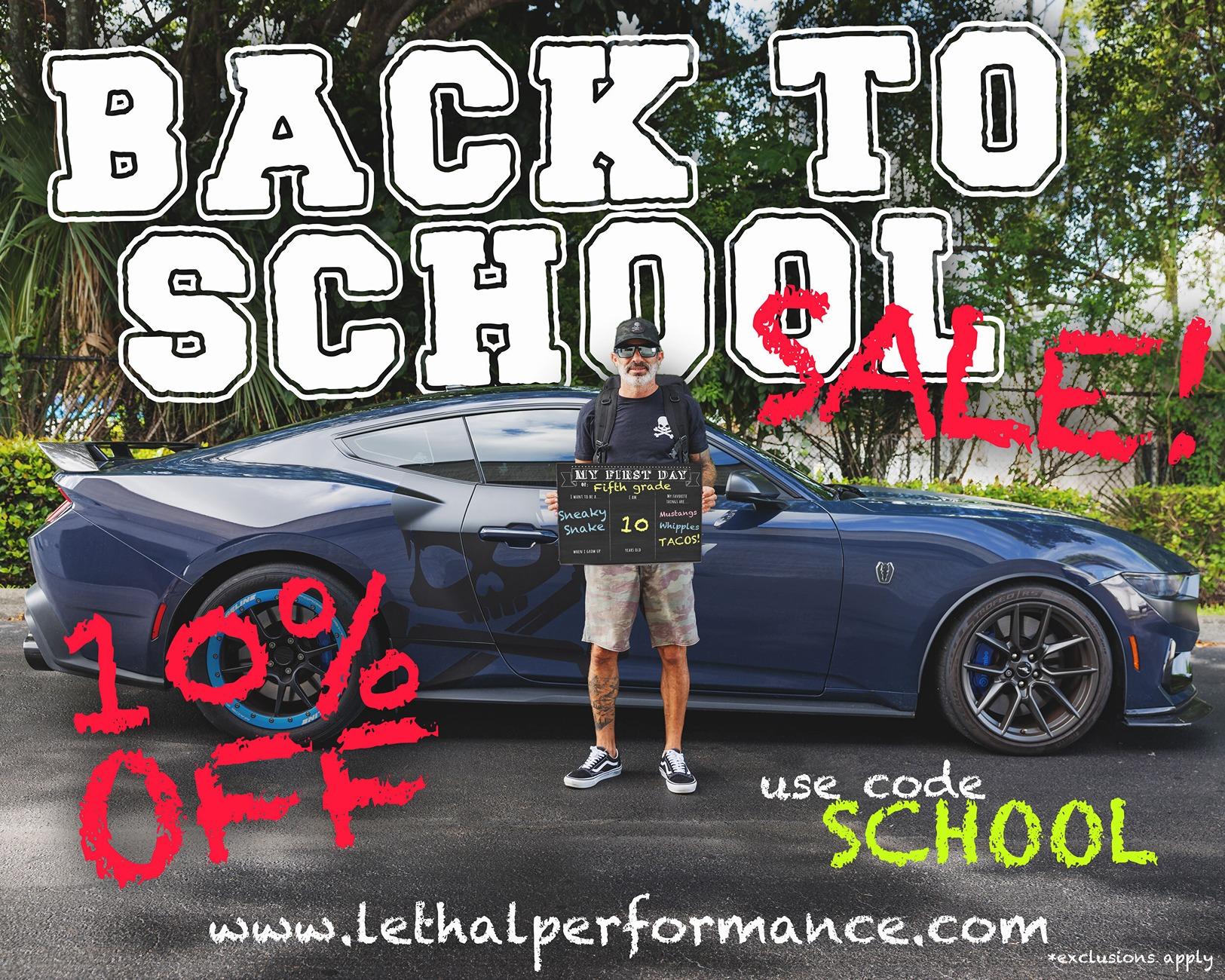 S650 Mustang FLASH SALE here at Lethal Performance! back2school_1