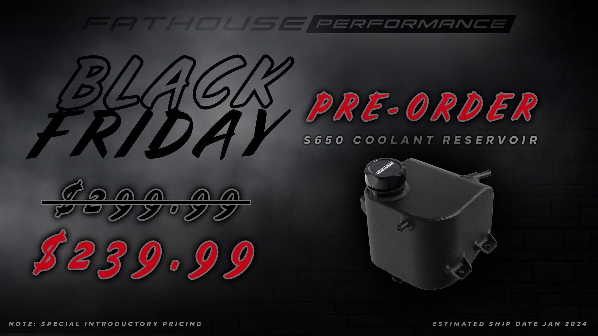 S650 Mustang Fathouse Performance S650 Coolant Tank Pre-Order Black Friday S650 Pre Order