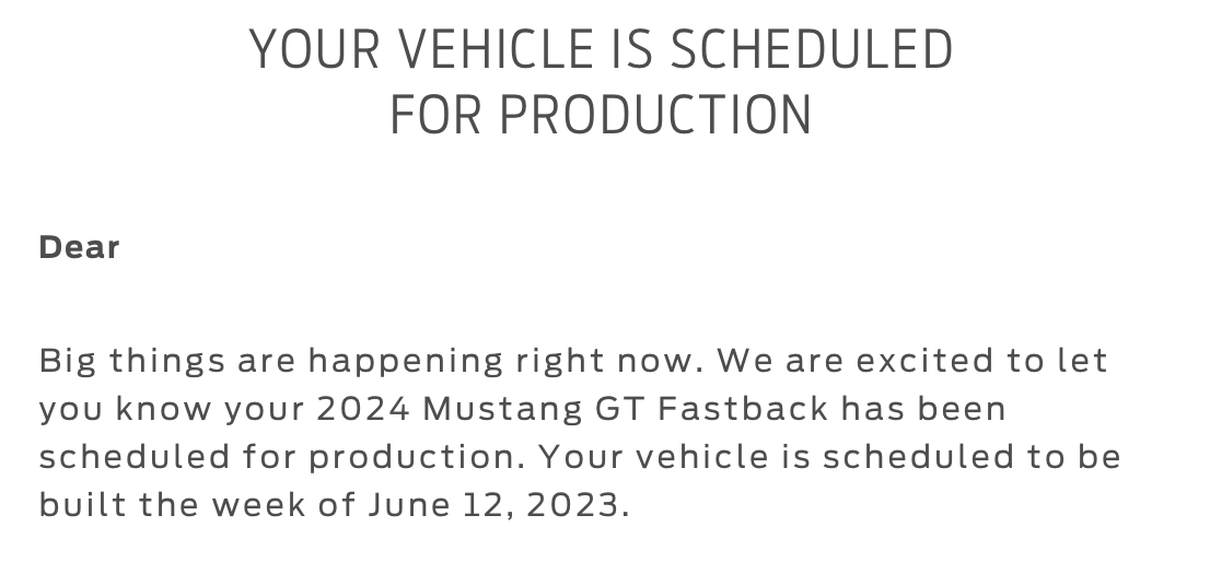 S650 Mustang Order tracking showing build week / production scheduled email BuildEmail