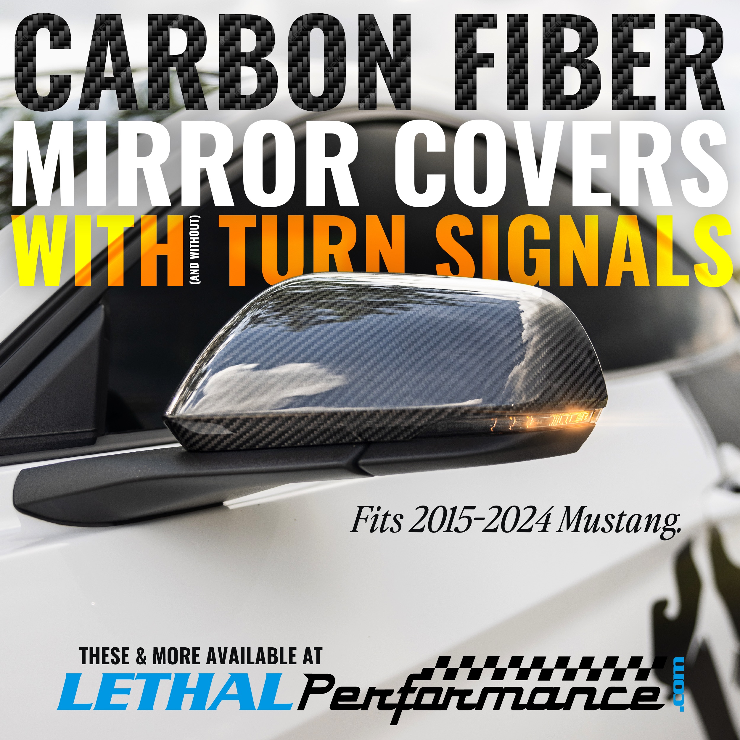 S650 Mustang Lethal Performance Carbon Fiber Mirror Covers! WITH Turn Signal! 2015-2024! cfmirrors_turnsignals