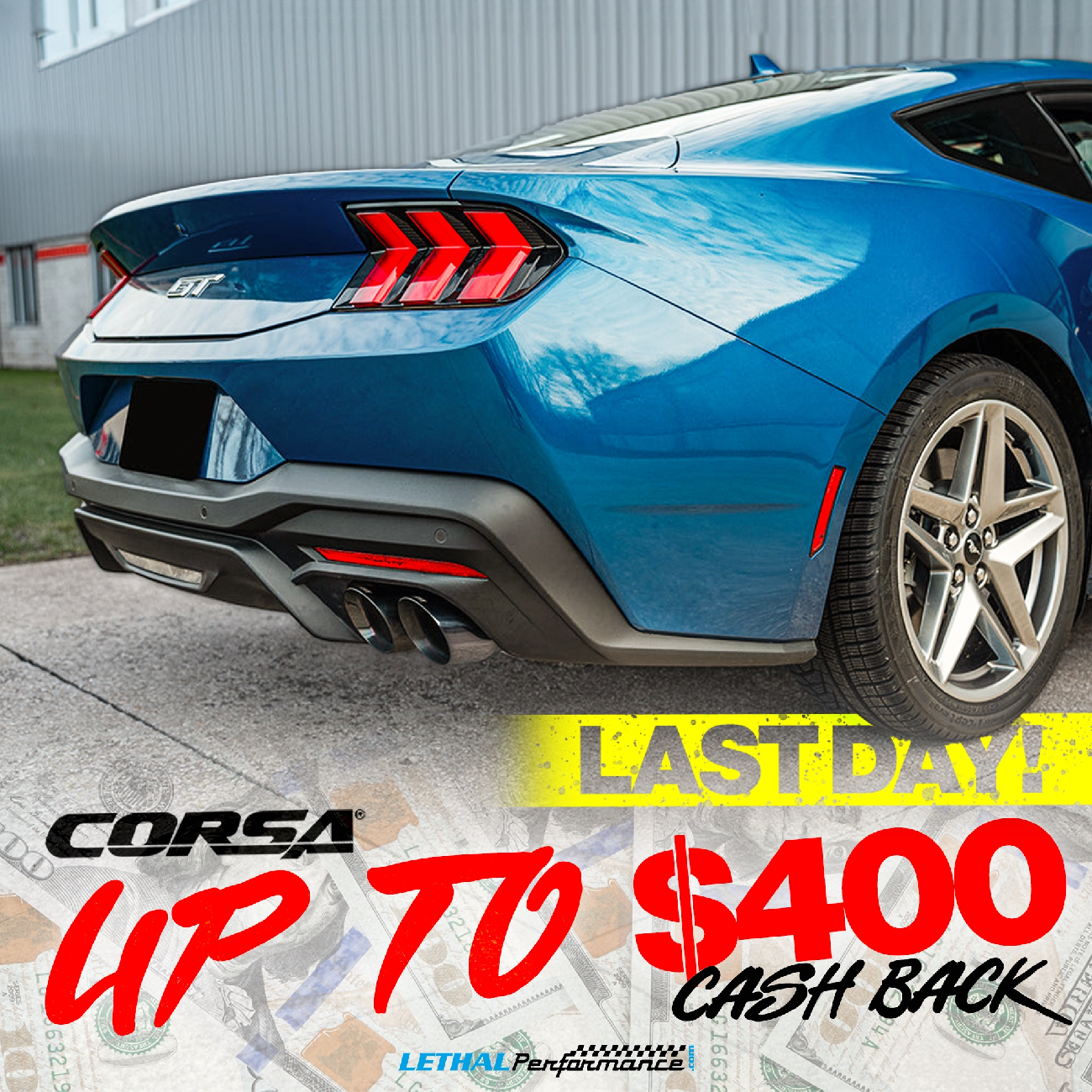 S650 Mustang February Corsa Performance Rebate at Lethal Performance!! corsa feb 2024 s650