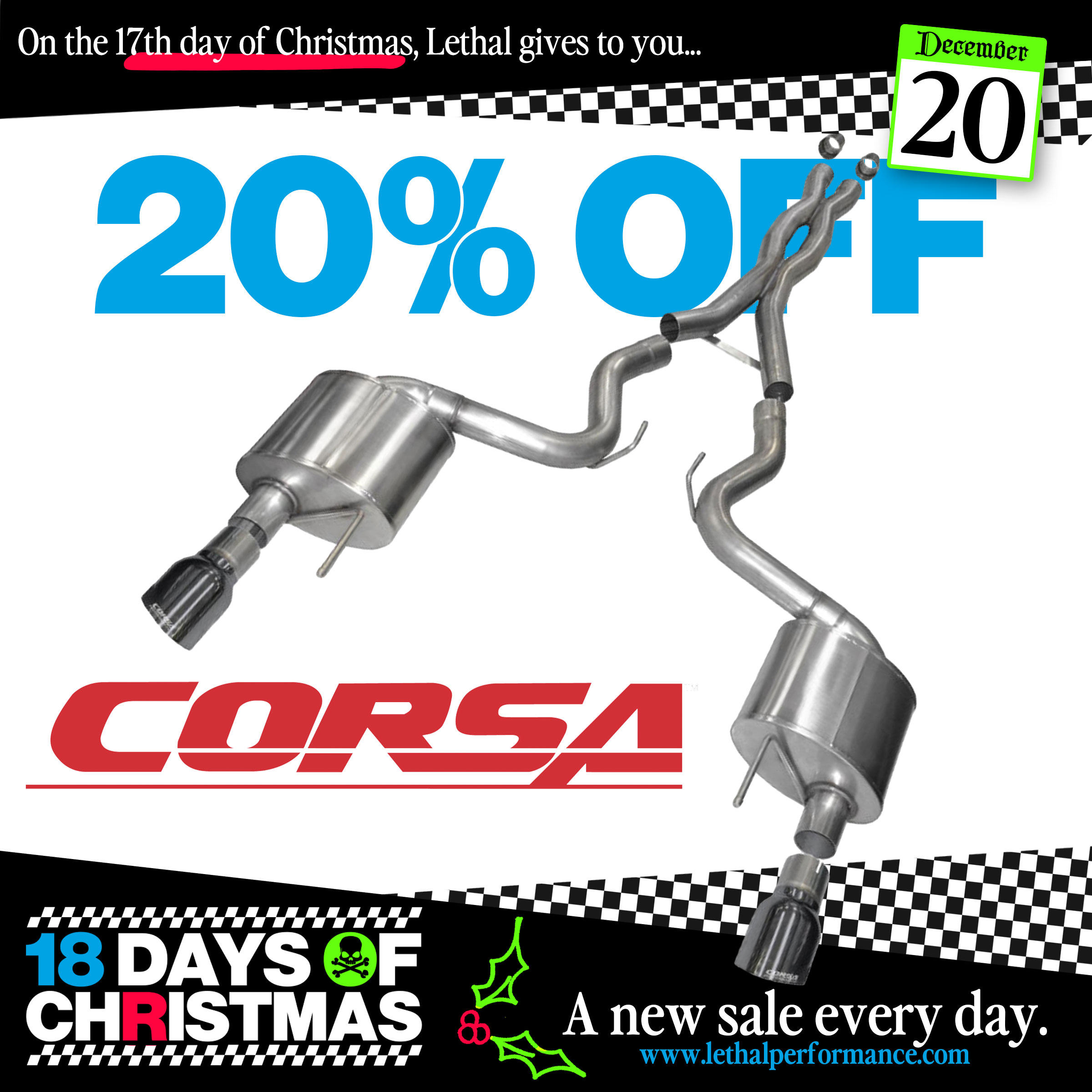 S650 Mustang Lethal Perfomance's 18 Days of Christmas SALES START NOW!! Corsa_Main (1)