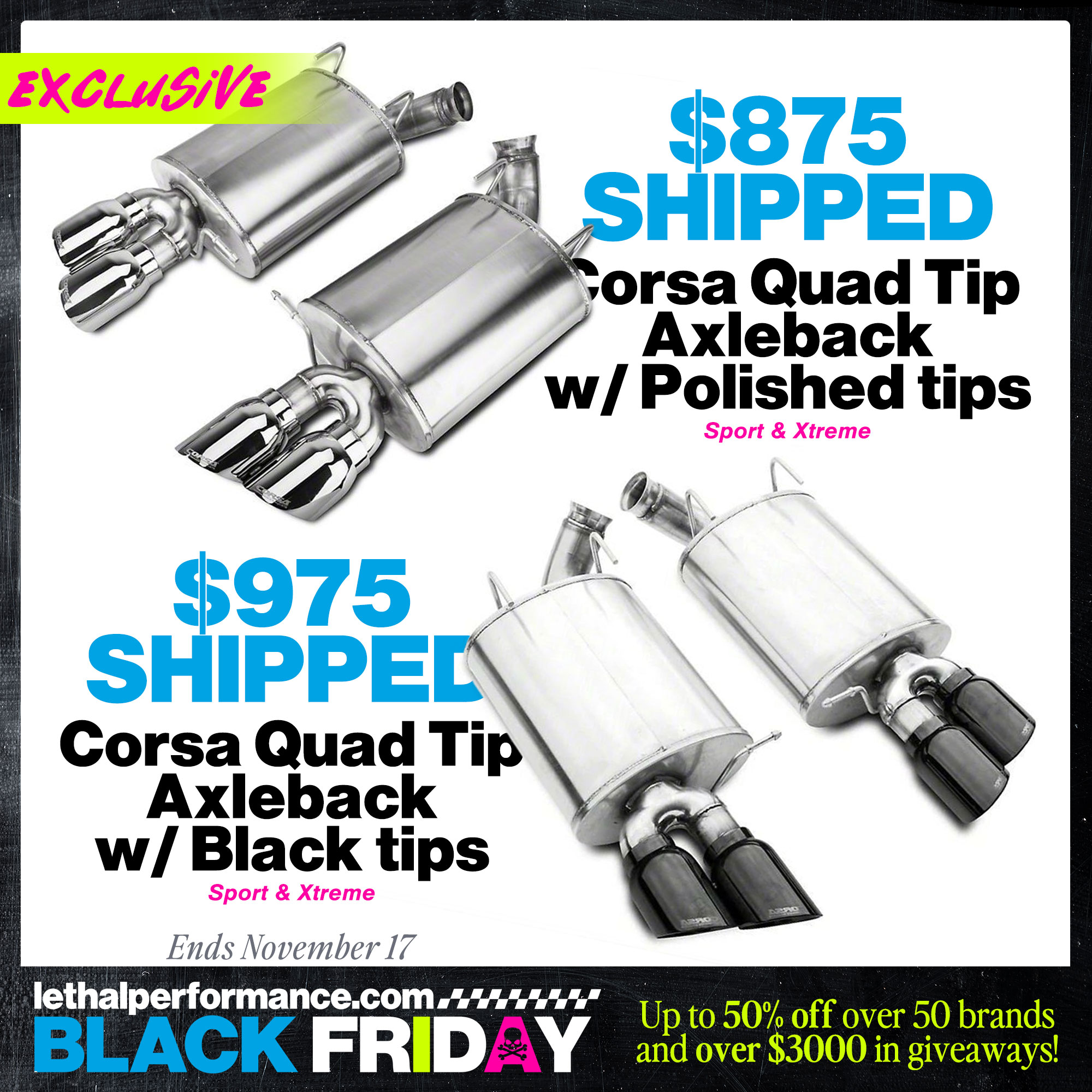 S650 Mustang Black Friday starts NOW! Up to 50% off! CorsaQuadTips