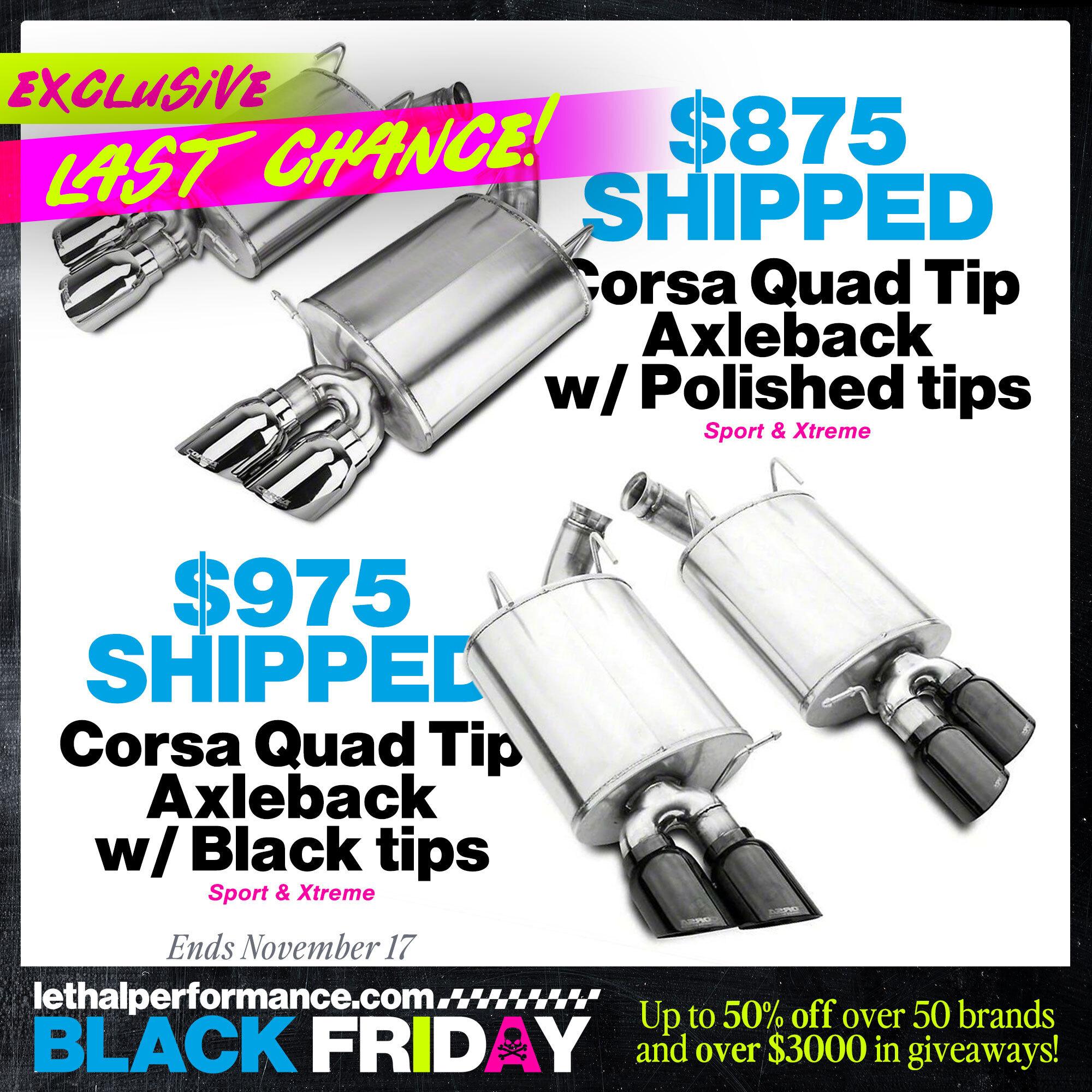 S650 Mustang Black Friday starts NOW! Up to 50% off! CorsaQuadTips_LastChance