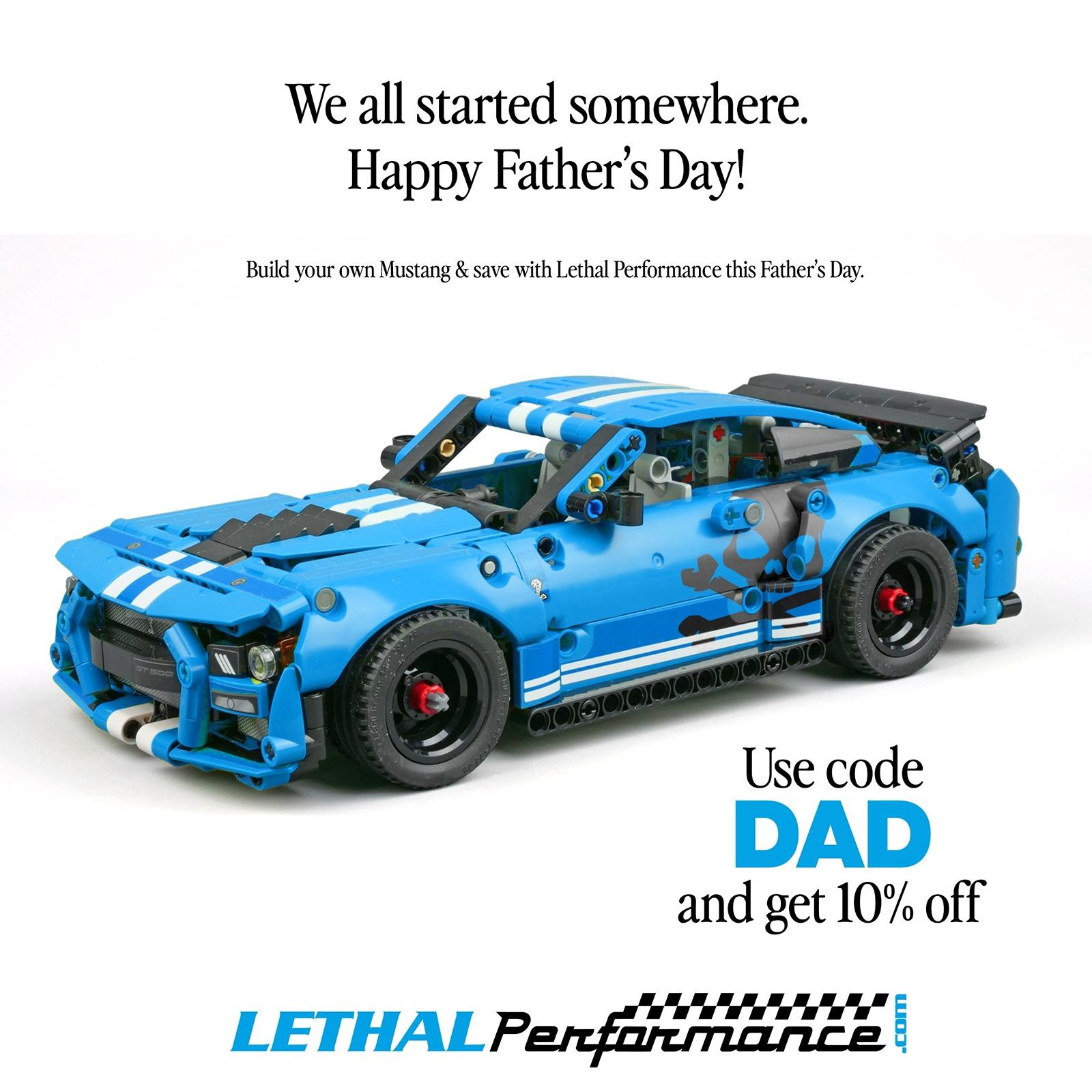 S650 Mustang Lethal Performance Father's Day Sale is LIVE!! fathersdaysalepost_legogt500