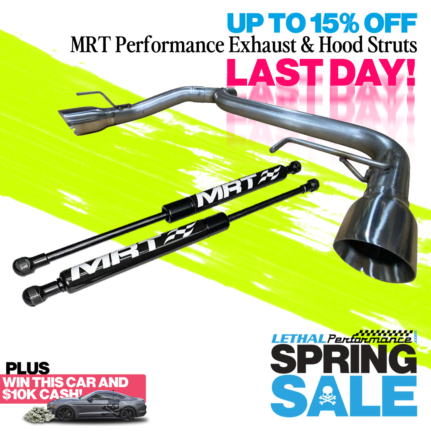 S650 Mustang Spring SALE has SPRUNG here at Lethal Performance!! last day mrt spring sale