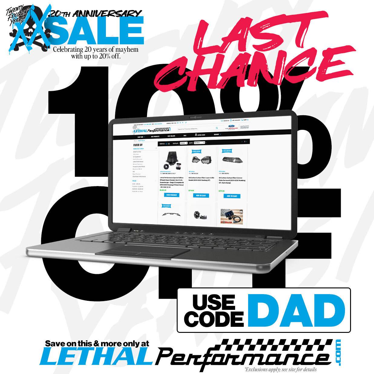 S650 Mustang Father's Day SALE here at Lethal Performance! LastChance_Sitewide (1)