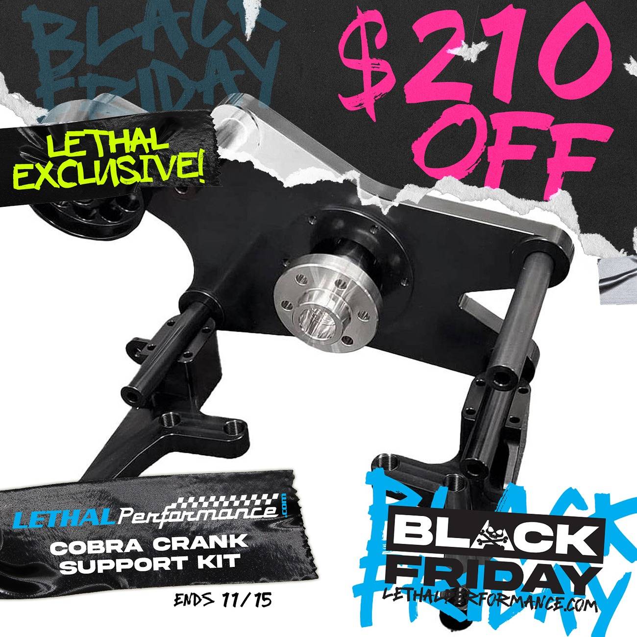 S650 Mustang Black Friday 2024 at Lethal Performance has BEGUN! LP_CobraCrankSupport