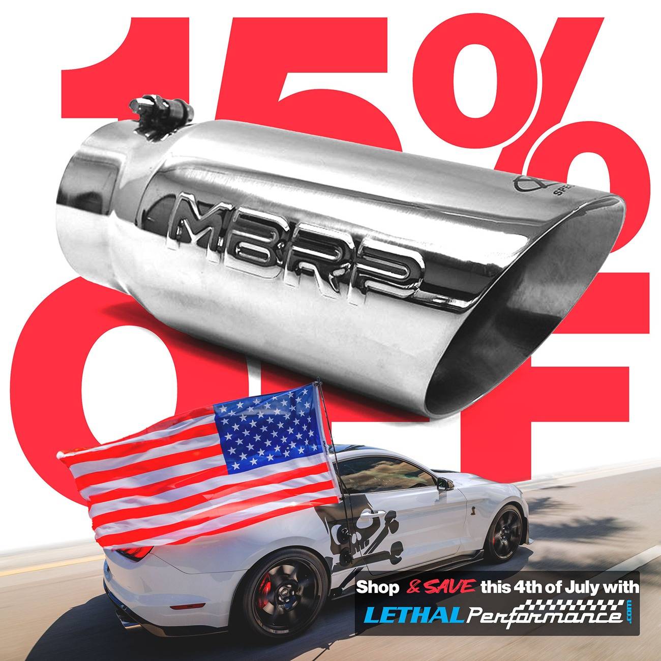 S650 Mustang Lethal Performance 2025 4th of July Sale is LIVE! mbrp (1)
