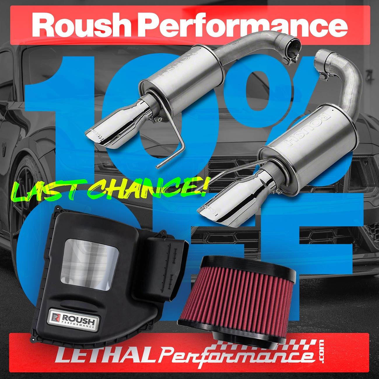 S650 Mustang Memorial Day Sales at Lethal Performance! roush last mem