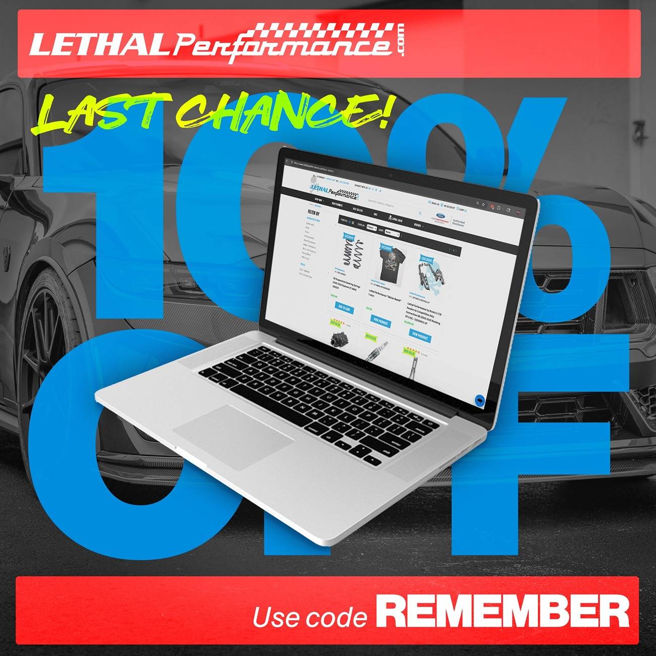 S650 Mustang Memorial Day Sales at Lethal Performance! sitewide last