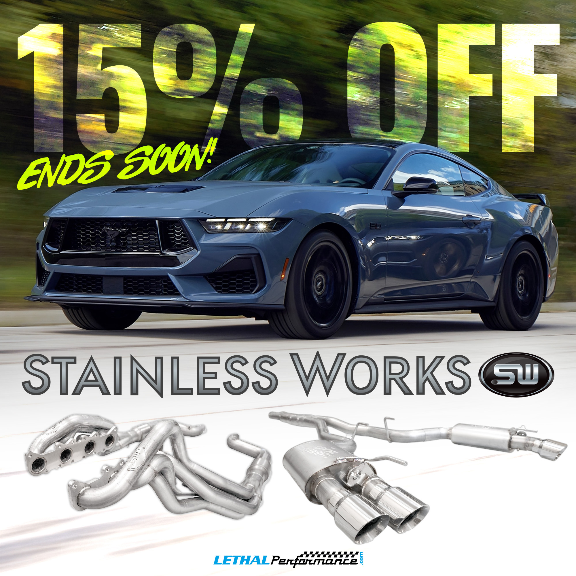 S650 Mustang Stainless Works 15% SALE for 2024 Mustang here at Lethal Performance! sw ends soon 24 exhaust