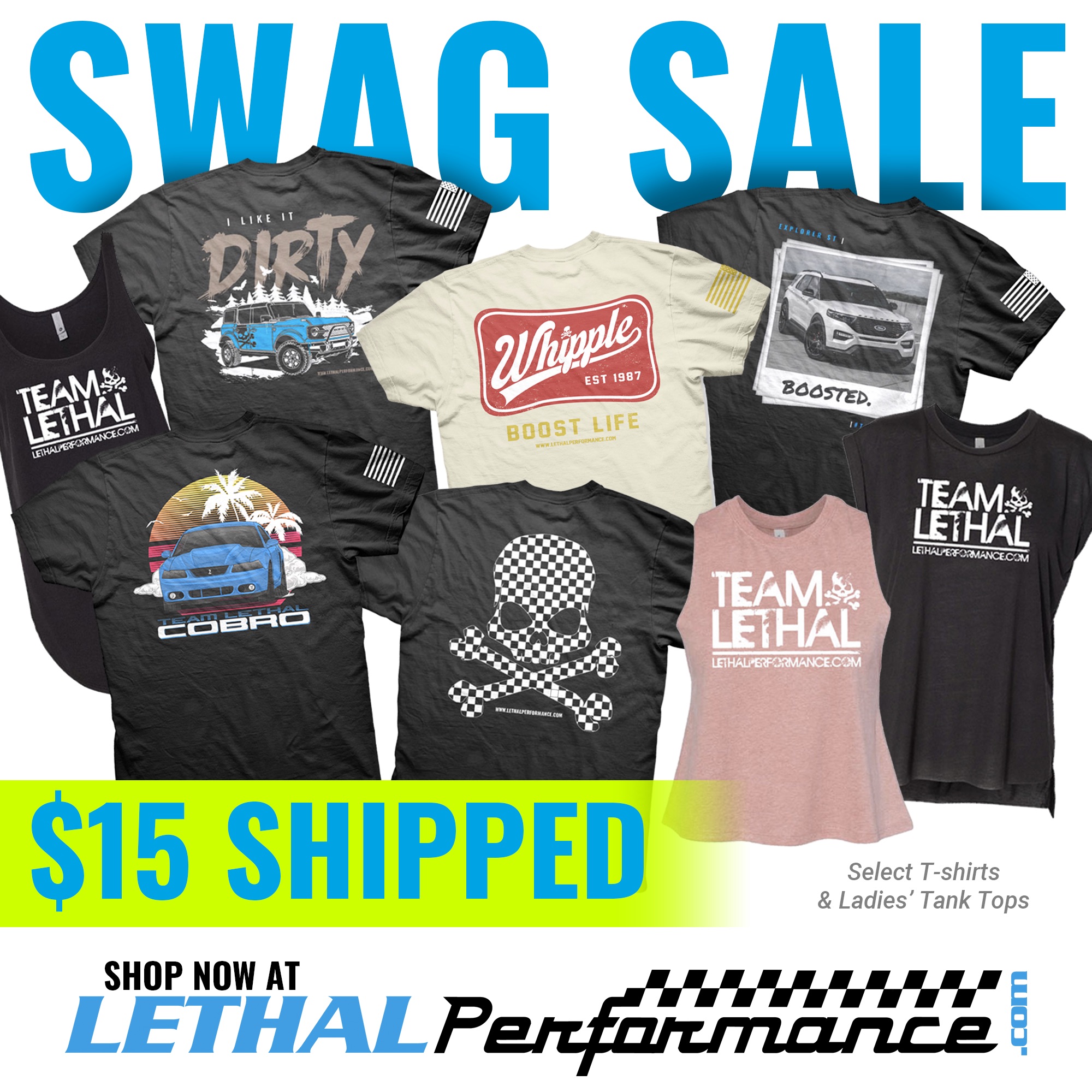 S650 Mustang Lethal Performance SWAG SALE!! SWAGSALE