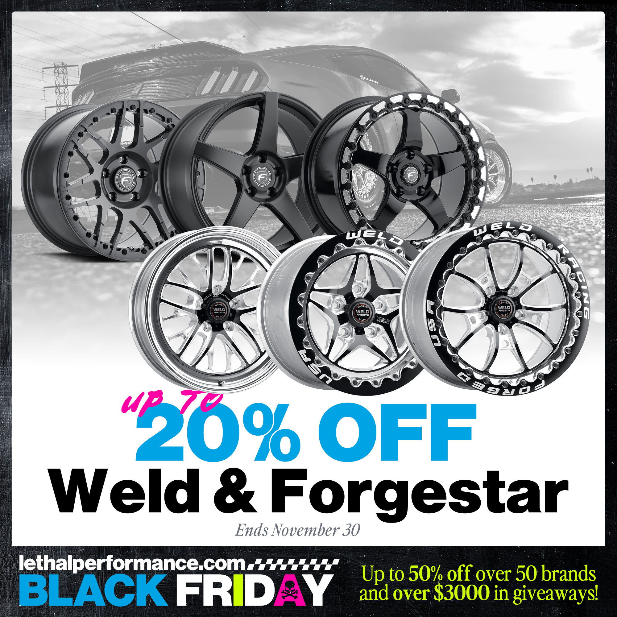 S650 Mustang Black Friday starts NOW! Up to 50% off! WeldForgestar