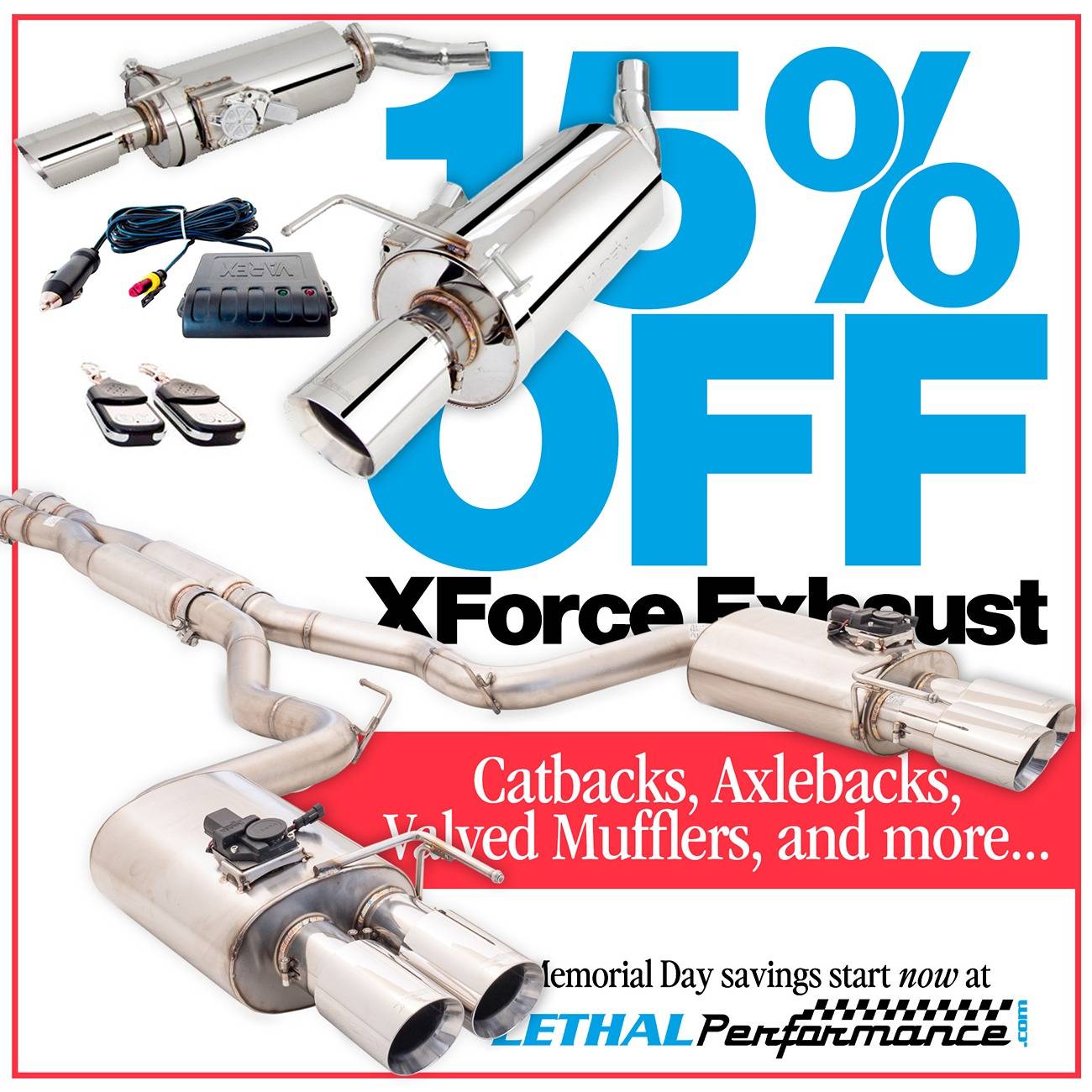 S650 Mustang Memorial Day Sales at Lethal Performance! xforce exhaust 15% memorial